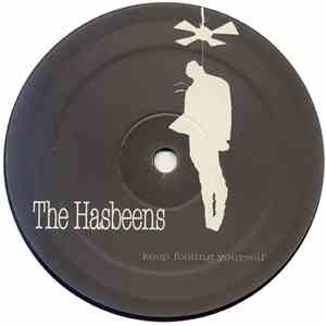 The Hasbeens - Keep Fooling Yourself download flac mp3