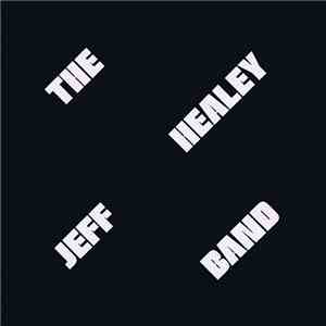 The Jeff Healey Band - Adrianna / See The Light download flac mp3