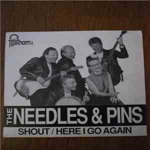 The Needles and Pins - Shout / Here I Go Again download flac mp3
