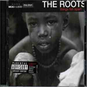 The Roots - Things Fall Apart download flac mp3