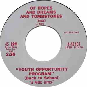 The Youth Opportunity Program (Back To School) - Of Hopes And Dreams And Tombstones download flac mp3