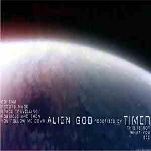 Timer  - Alien God download flac mp3