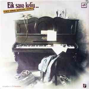 Vytauto Kernagio Ansamblis - Eik Savo Keliu... download flac mp3