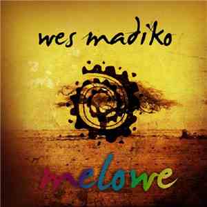 Wes Madiko - Melowe download flac mp3