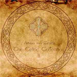 Adrian von Ziegler - The Celtic Collection II download flac mp3