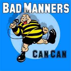 Bad Manners - Can Can download flac mp3