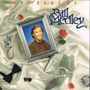 Bill Medley - The Best Of Bill Medley download flac mp3