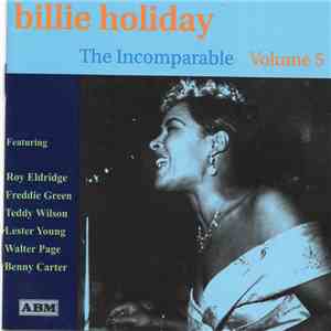 Billie Holiday - The Incomparable Volume 5 download flac mp3