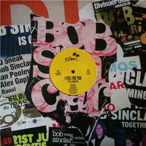 Bob Sinclar - I Feel For You Vs. Freedom download flac mp3
