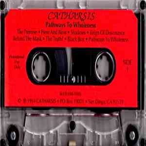Catharsis  - Pathways To Wholeness download flac mp3
