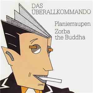 Das Überallkommando - Planierraupen download flac mp3