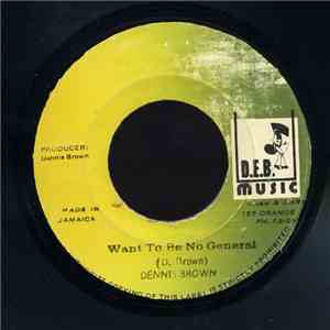 Dennis Brown - Want To Be No General download flac mp3