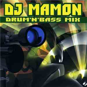 DJ Mamon - Drum'N'Bass Mix download flac mp3