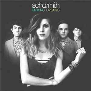 Echosmith - Talking Dreams download flac mp3
