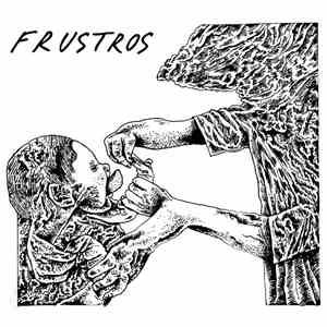 Frustros - A L'Attaque Du Rien download flac mp3