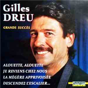 Gilles Dreu - Grands Succès download flac mp3