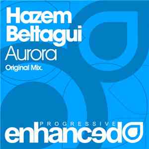 Hazem Beltagui - Aurora download flac mp3