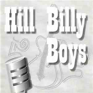 Hill Billy Boys - Hill Billy Boys download flac mp3