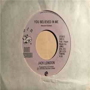 Jack London  - You Believed In Me download flac mp3
