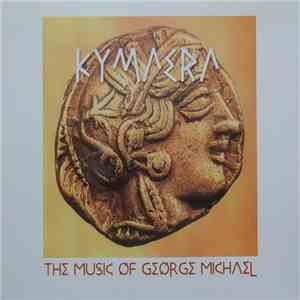 Kymaera - The Music Of George Michael download flac mp3