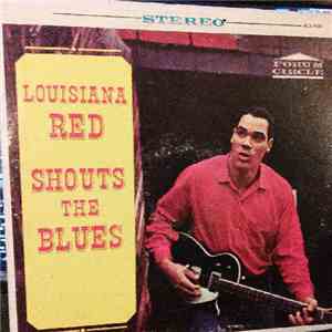 Louisiana Red - Shouts The Blues download flac mp3