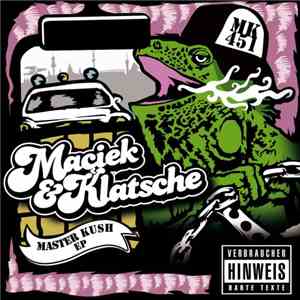 Maciek & Klatsche - Master Kush download flac mp3