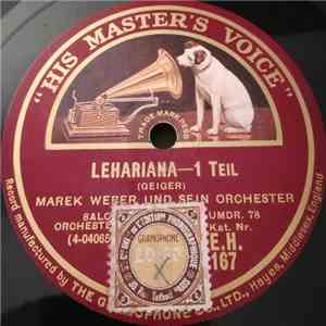 Marek Weber Und Sein Orchester - Lehariana download flac mp3