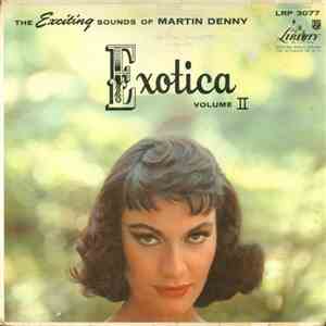 Martin Denny - Exotica Volume II download flac mp3