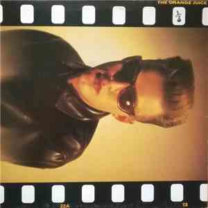 Orange Juice  - The Orange Juice download flac mp3