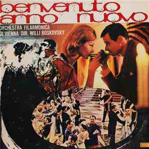 Orchestra Filarmonica Di Vienna Dir. Willi Boskovsky - Benvenuto Anno Nuovo download flac mp3