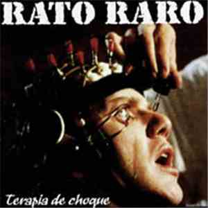 Rato Raro - Terapia De Choque download flac mp3