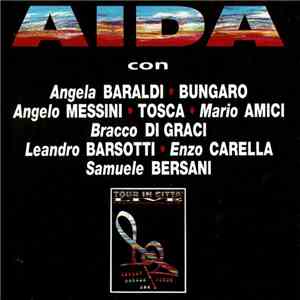 Rino Gaetano Con Angela Baraldi ● Bungaro ● Angelo Messini ● Tosca  ● Mario Amici ● Bracco Di Graci ● Leandro Barsotti ● Enzo Carella ● Samuele Bersani - Aida download flac mp3