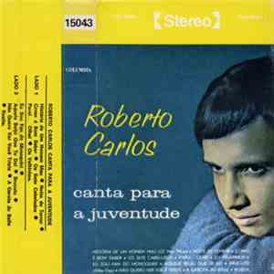Roberto Carlos - Canta Para A Juventude download flac mp3