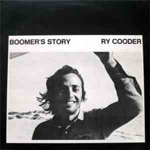 Ry Cooder - Boomer's Story download flac mp3