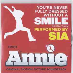 Sia - You're Never Fully Dressed Without A Smile download flac mp3
