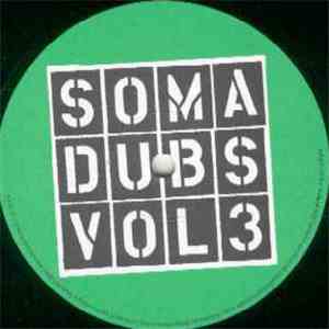 Slam - Soma Dubs Vol. 3 download flac mp3