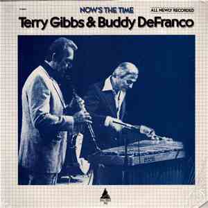 Terry Gibbs / Buddy DeFranco - Now's The Time flac mp3 download