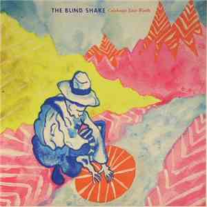 The Blind Shake - Celebrate Your Worth download flac mp3