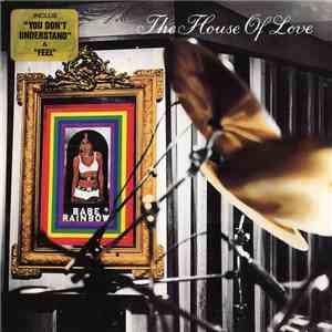 The House Of Love - Babe Rainbow download flac mp3