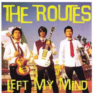 The Routes - Left My Mind download flac mp3