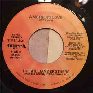 The Williams Brothers  - A Mother's Love / I Had A Dream download flac mp3