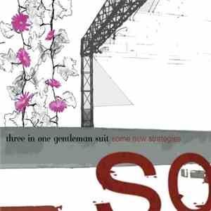 Three In One Gentleman Suit - Some New Strategies download flac mp3