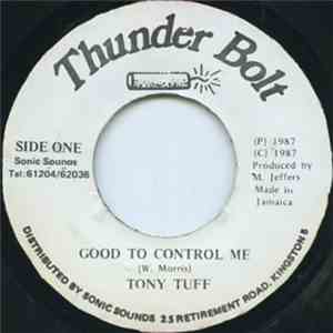 Tony Tuff - Good To Control Me download flac mp3