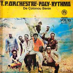 T.P. Orchestre Poly-Rythmo De Cotonou Benin - Vol. 10 download flac mp3