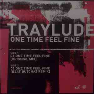 Traylude - One Time Feel Fine download flac mp3