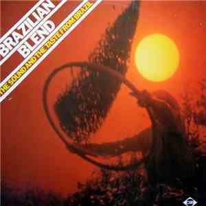 Various - Brazilian Blend - The Sound And Taste From Brazil flac mp3 download