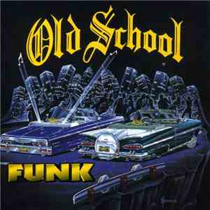 Various - Old School Funk download flac mp3