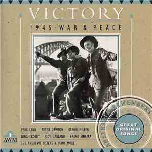 Various - Victory: 1945 - War & Peace download flac mp3