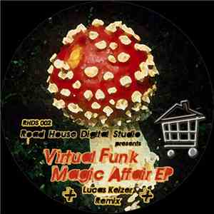 Virtual Funk - Magic Affair EP download flac mp3