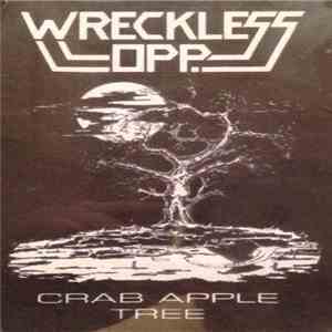 Wreckless Opp. - Crab Apple Tree download flac mp3